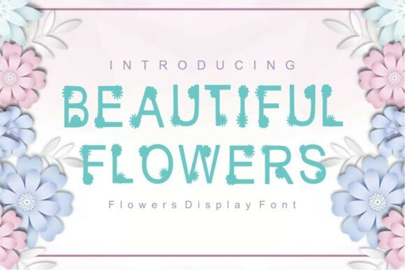 Beautiful Flowers Font for Elegant Campaign Design