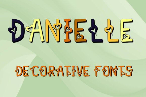 Danielle Font: A Playful Typeface for Sweet Branding