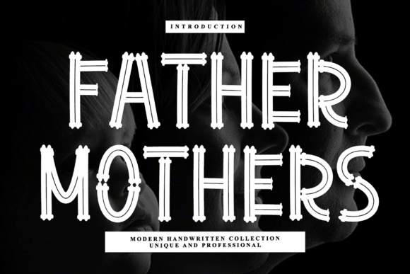 Father Mothers Typeface for Elegant Branding