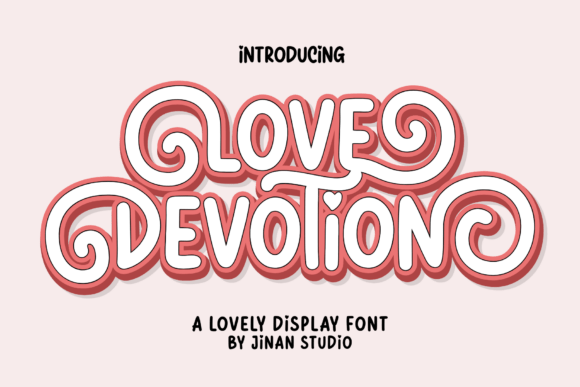 Love Devotion: A Charming Display Font for Editors