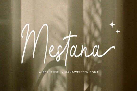 Mestana: The Perfect Script Handwritten Font for Crafters