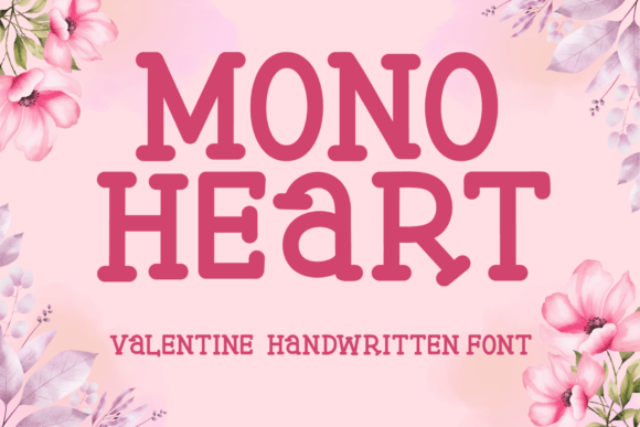 Monoheart Font Review: A Playful Display Choice