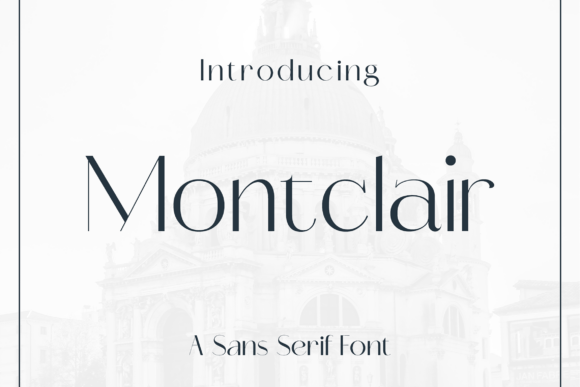 Montclair: A Minimalist Sans Serif Font for Web Design