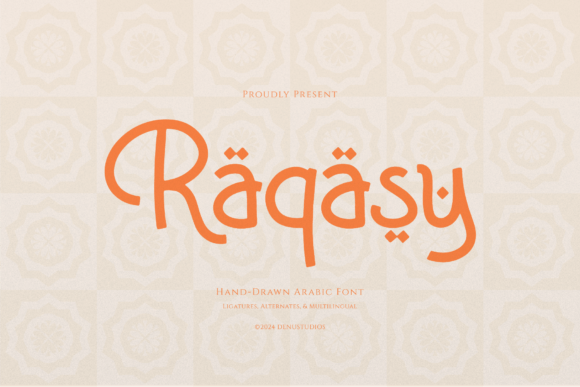 Raqasy: The Arabic-Style Display Font for Bold Branding