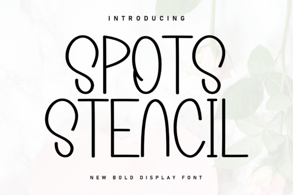 Spots Stencil: A Playful Display Font for Web Design