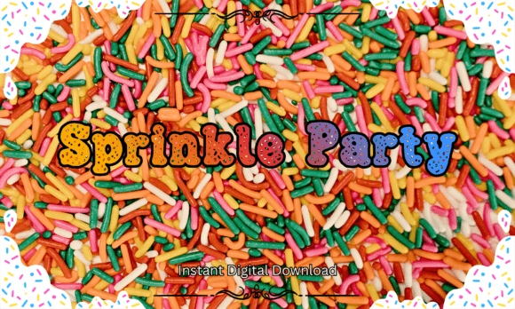 Sprinkle Party Font for Sweet Branding